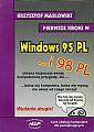 Pierwsze kroki w Windows 95 PL i 98 PL